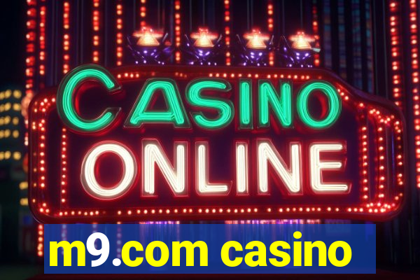 m9.com casino